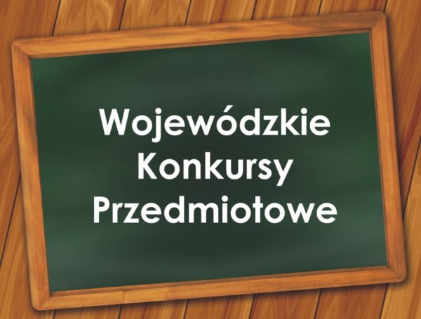 Harmonogram Wojewódzkich Konkursów Przedmiotowych